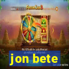 jon bete